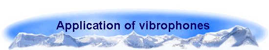 Application of vibrophones