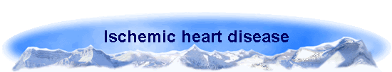 Ischemic heart disease